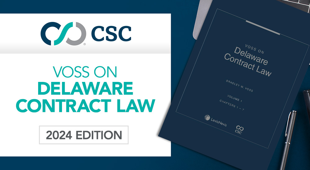 Voss on Delaware Contract Law: An Innovative Resource for Business Attorneys Everywhere