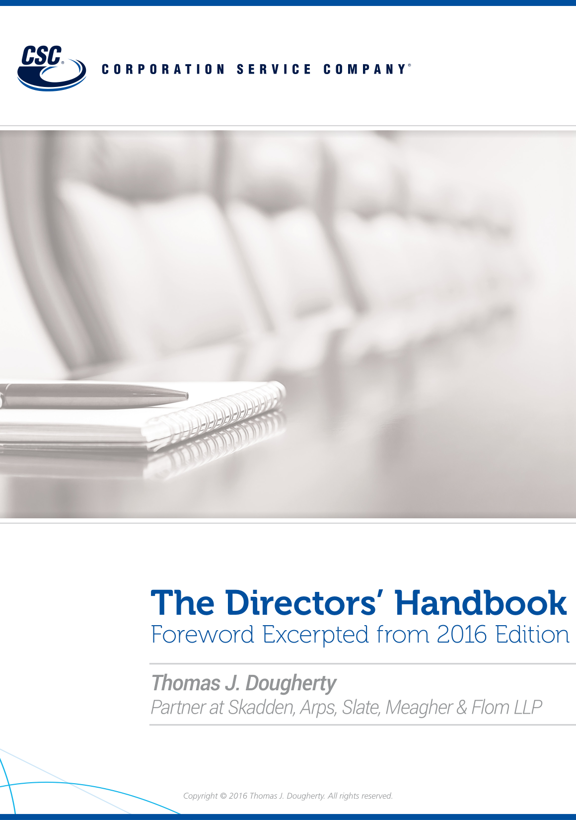 “Defending Director Discretion” excerpted from The Directors’ Handbook 2016 edition